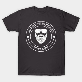 Sorry This Beard Is Taken - Stamp NYS T-Shirt